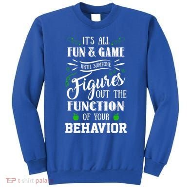It's All Fun And Games Special Education Teacher Gift Sweatshirt