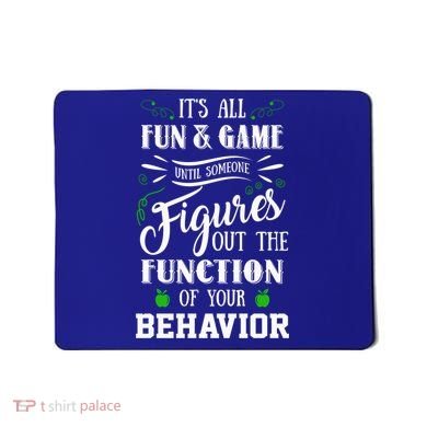 It's All Fun And Games Special Education Teacher Gift Mousepad