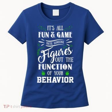 It's All Fun And Games Special Education Teacher Gift Women's T-Shirt
