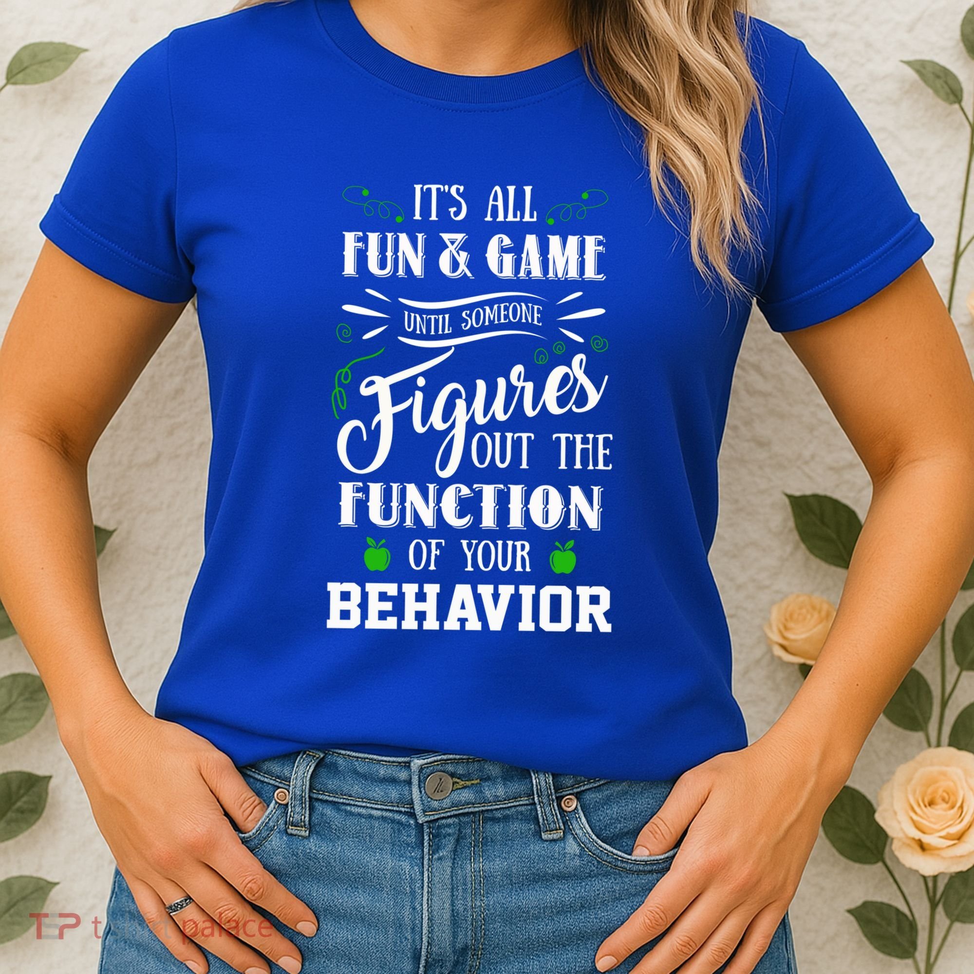 It's All Fun And Games Special Education Teacher Gift Women's T-Shirt