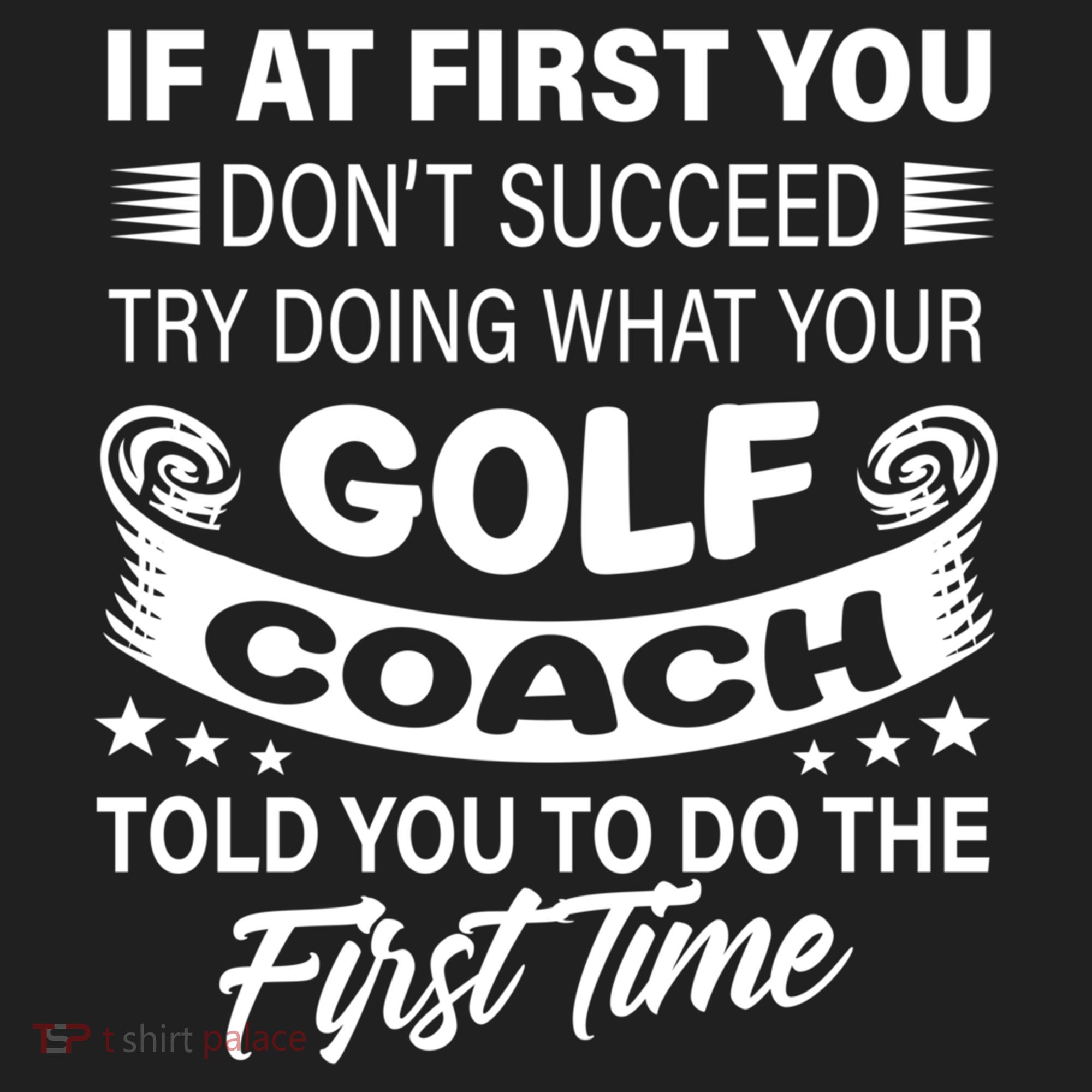 If At First You DonT Succeed Golf Coach Funny Gift Gift Women's Sweatshirt