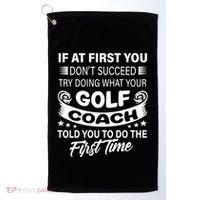 If At First You DonT Succeed Golf Coach Funny Gift Gift Golf Towel thumb 0