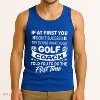 If At First You DonT Succeed Golf Coach Funny Gift Gift Tank Top thumb 3