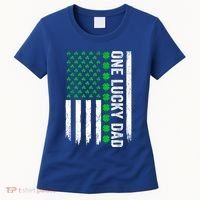 Irish American Flag One Lucky Dad Shamrock St PatrickS Day Women's T-Shirt thumb 0