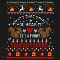 ItS A Funny Squeaky Sound Christmas Squirrel Ugly Funny Gift Doggie Tank thumb 4