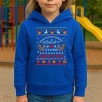 ItS A Funny Squeaky Sound Christmas Squirrel Ugly Funny Gift Kids Hoodie thumb 3