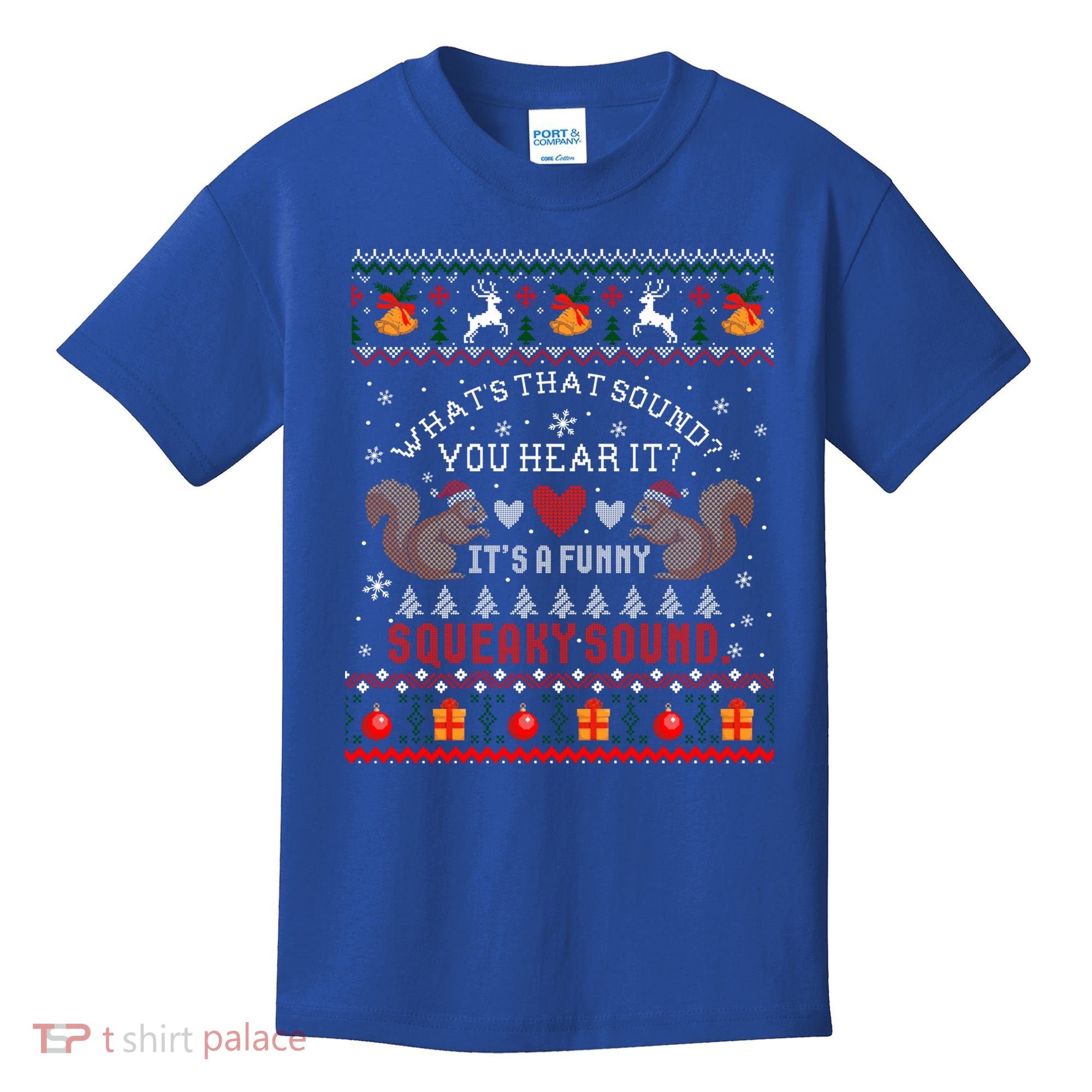 ItS A Funny Squeaky Sound Christmas Squirrel Ugly Funny Gift Kids T-Shirt