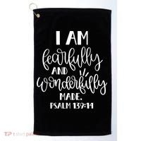I Am Fearfully And Wonderfully Made Psalm 139:14 Christian Meaningful Gift Golf Towel thumb 0