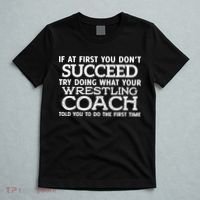 If At First You Dont Succeed Funny Wrestling Coach T-Shirt thumb 5