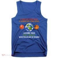 If Are From Mars And Women Are From Venus I Assume Those Tank Top thumb 0