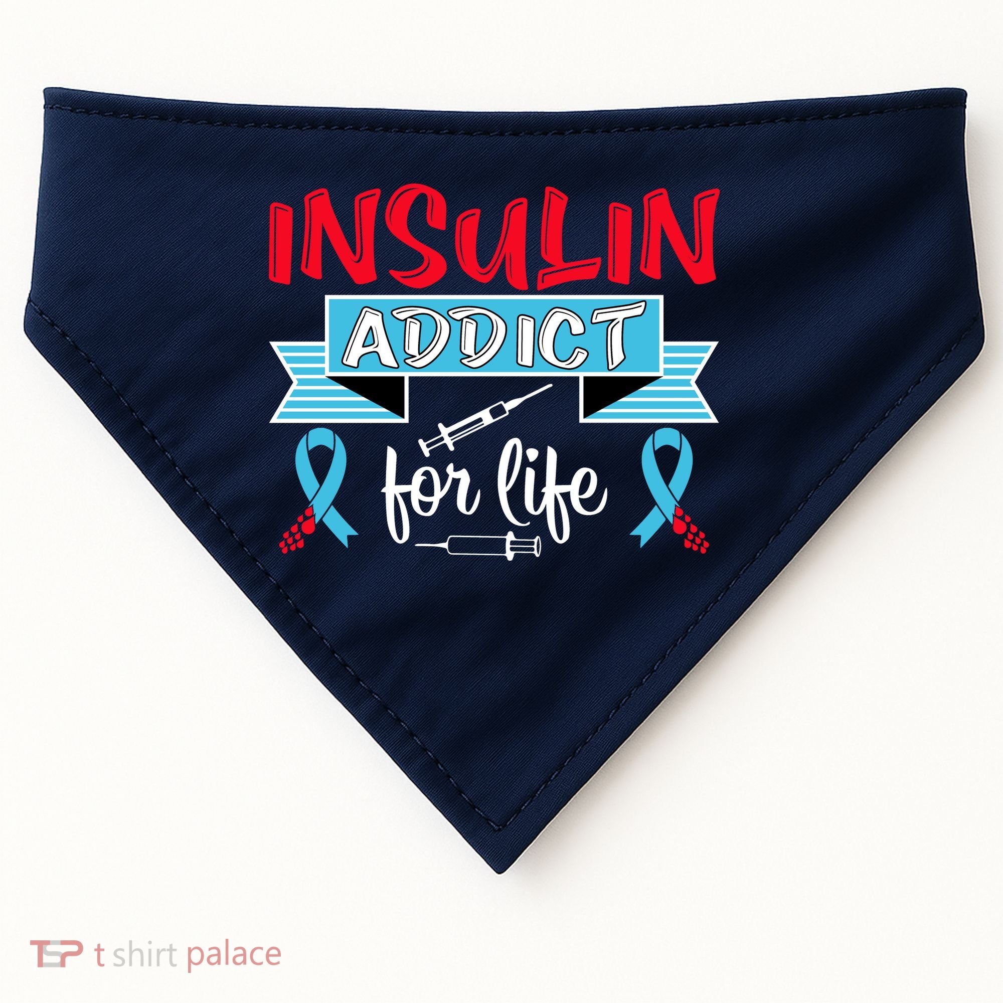 Insulin Addict For Life Diabetes Awareness USA-Made Doggie Bandana