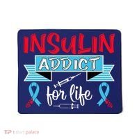 Insulin Addict For Life Diabetes Awareness Mousepad thumb 0