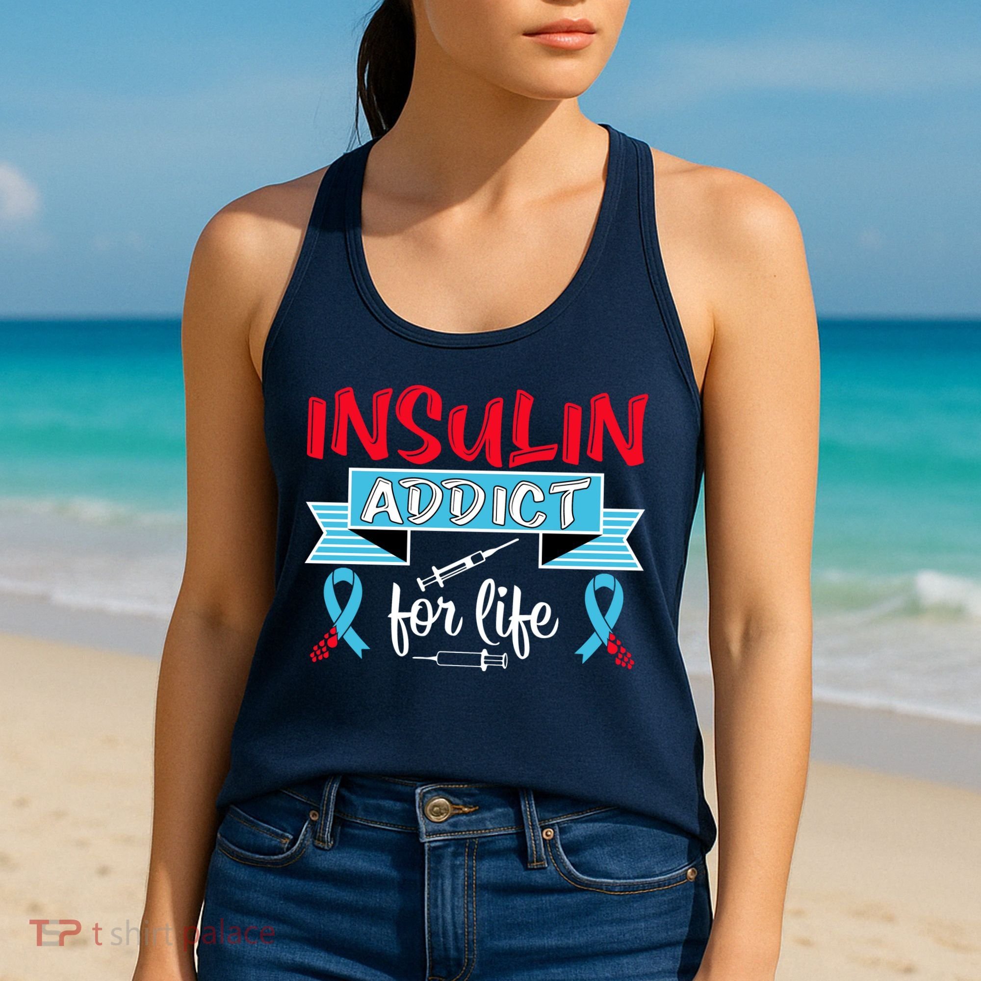 Insulin Addict For Life Diabetes Awareness Women's Tank Top