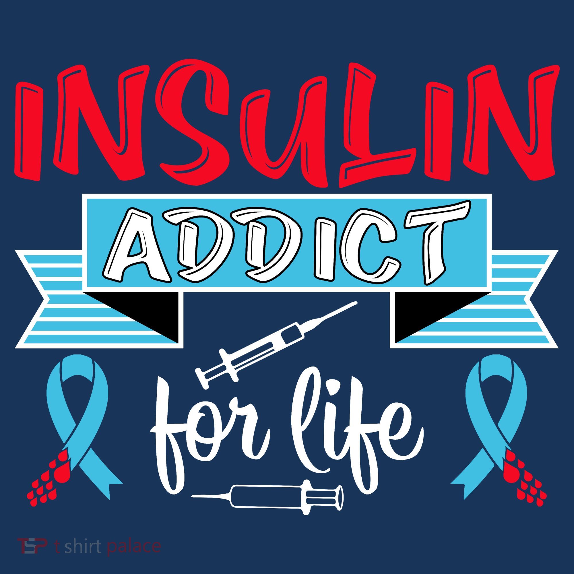 Insulin Addict For Life Diabetes Awareness Women's Tank Top