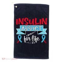 Insulin Addict For Life Diabetes Awareness Golf Towel thumb 0