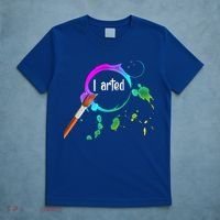 I Arted Funny Artist Watercolor Art Paint Brush Gift Cool Gift T-Shirt thumb 5