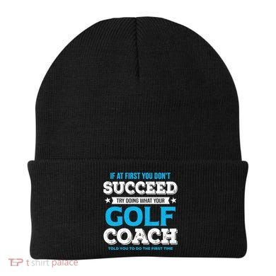 If At First You DonT Succeed Funny Golf Coach Gift Beanie
