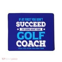 If At First You DonT Succeed Funny Golf Coach Gift Mousepad thumb 0