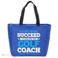 If At First You DonT Succeed Funny Golf Coach Gift Tote Bag thumb 0