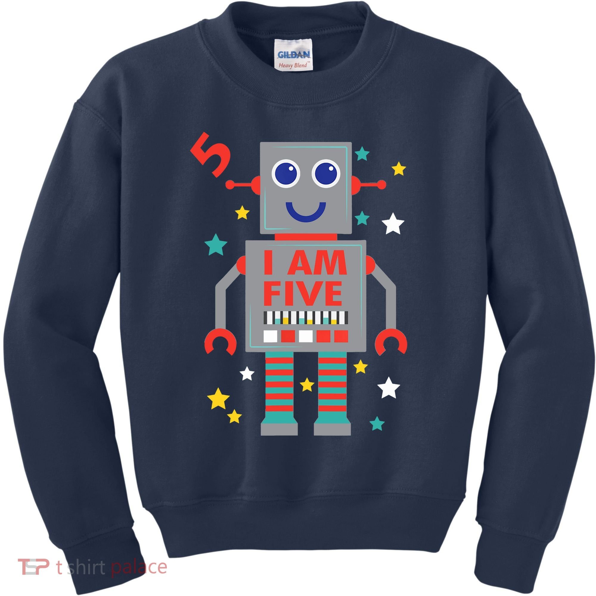 I Am Five Robot Funny Robotics 5 Year Old Birthday Party Kids Sweatshirt