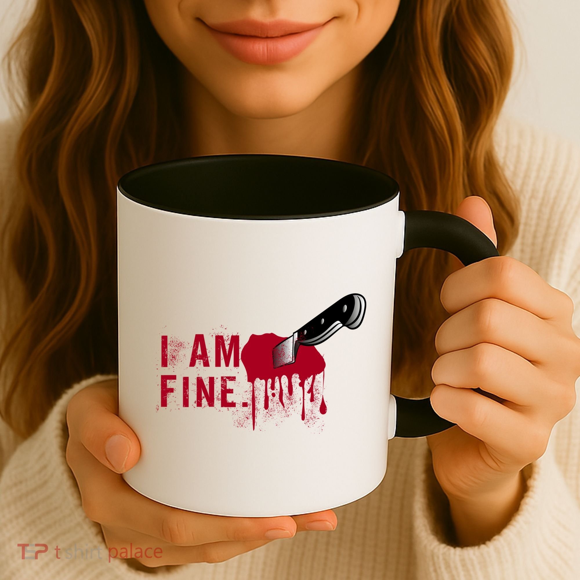 I Am Fine True Crime Nightmare Horror Movie Quote Gift Coffee Mug