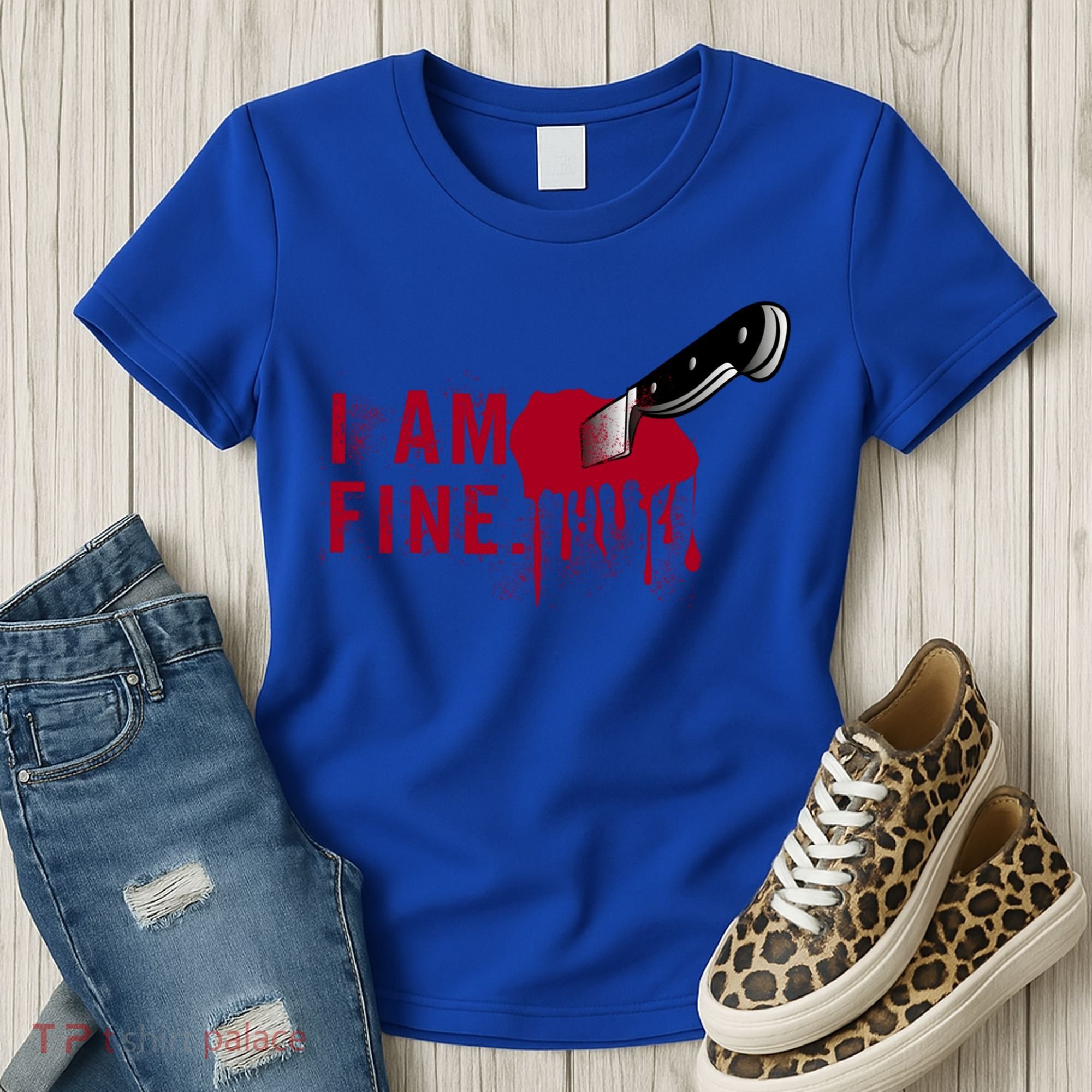 I Am Fine True Crime Nightmare Horror Movie Quote Gift Women's T-Shirt