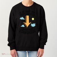 If At First You Don’T Succeed Lower Your Standards Women's Sweatshirt thumb 0
