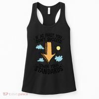 If At First You Don’T Succeed Lower Your Standards Women's Tank Top thumb 0