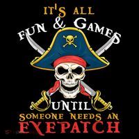 It's All Fun & Games Until Someone Needs An Eyepatch Pirate Skull Apron thumb 3