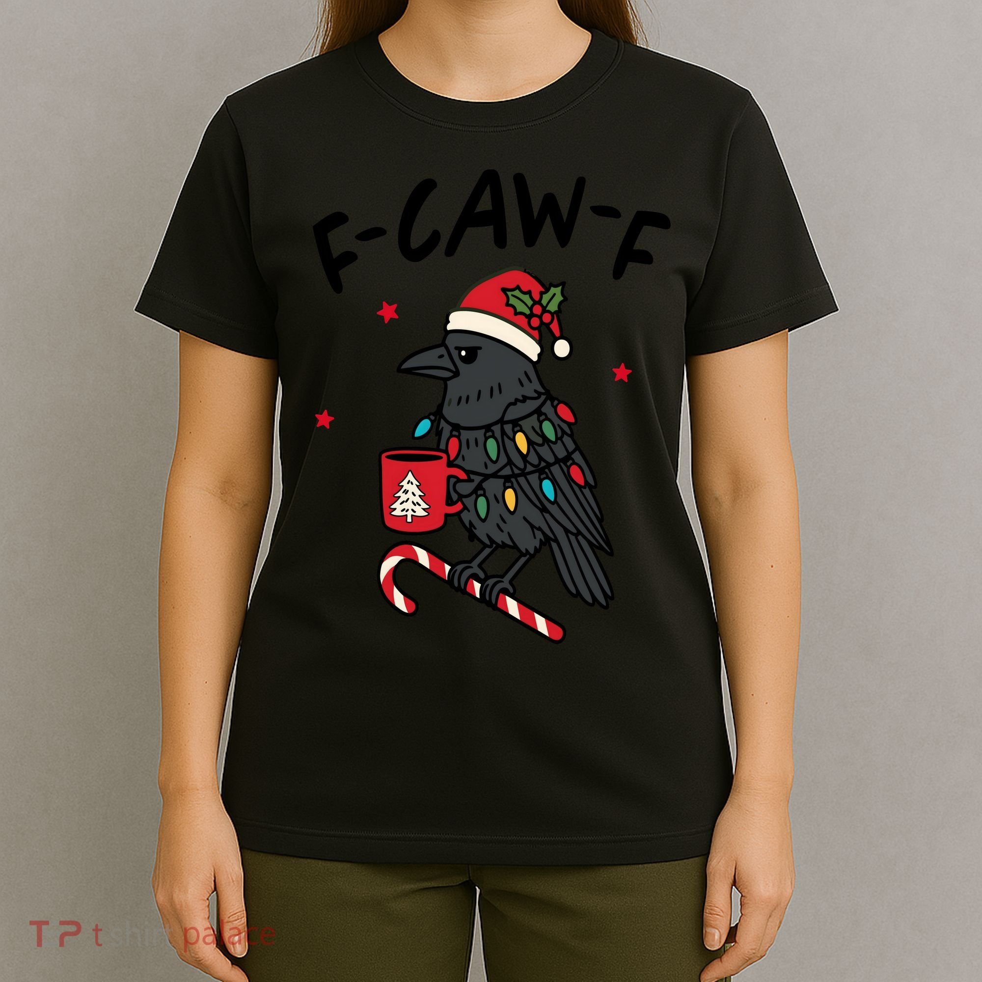 It’s An F-Caw-F Kind Of Christmas Crow Xmas T-Shirt