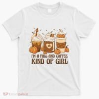 I'm A Fall And Coffee Kind Of Girl T-Shirt thumb 0