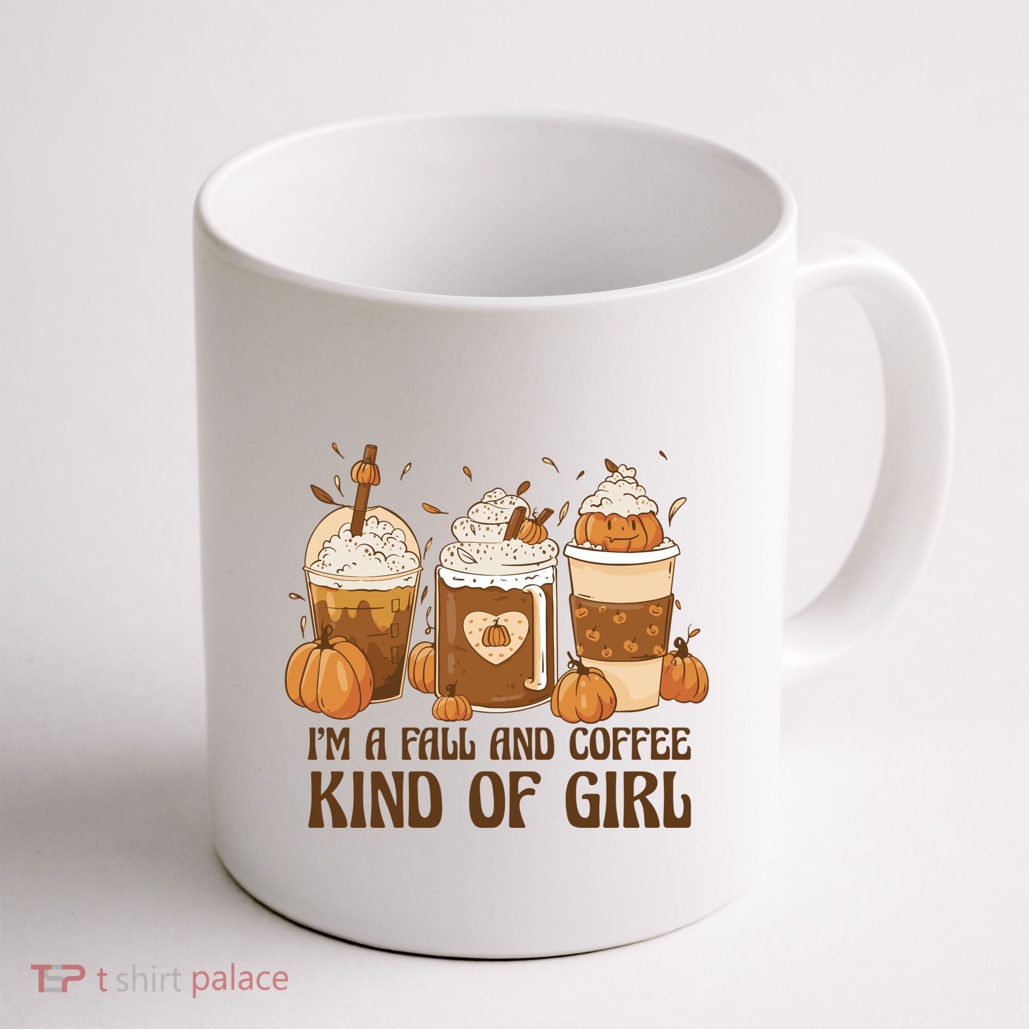 I'm A Fall And Coffee Kind Of Girl Coffee Mug