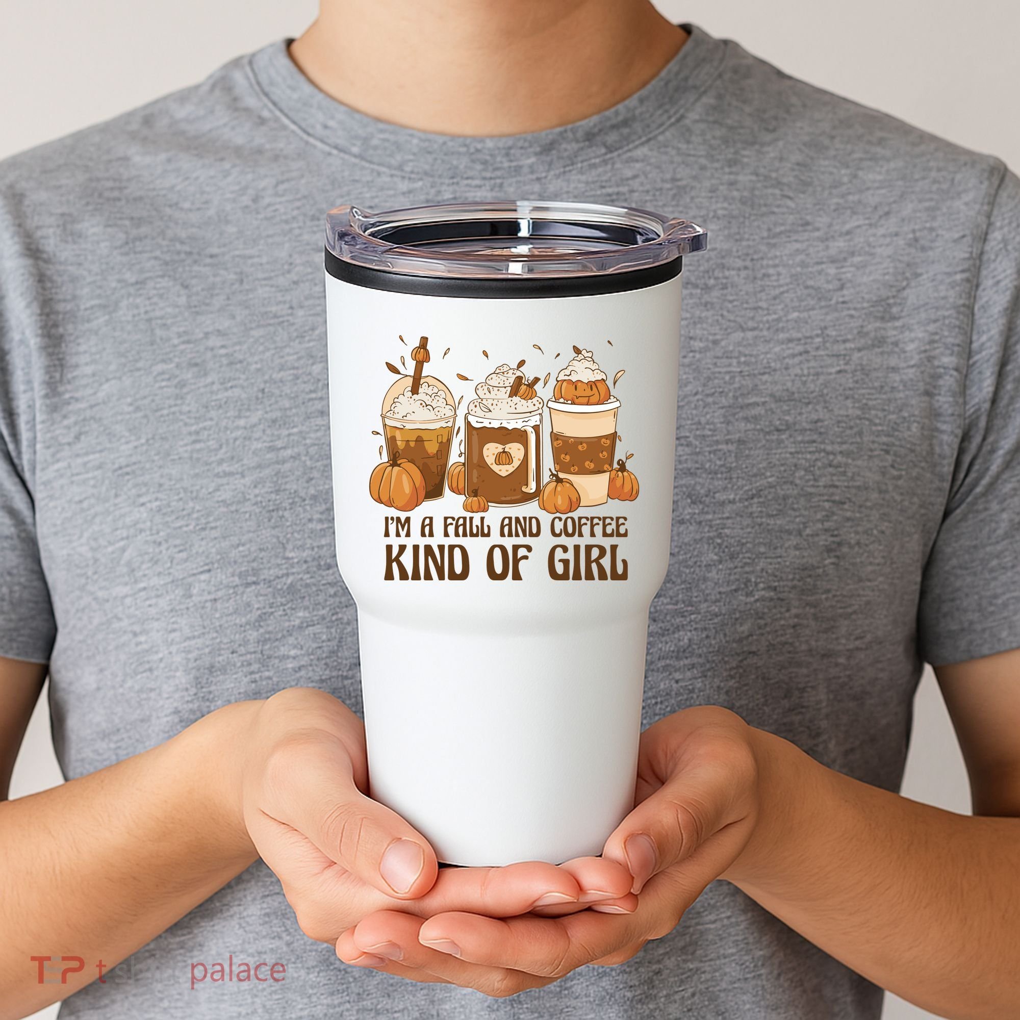 I'm A Fall And Coffee Kind Of Girl Tumbler