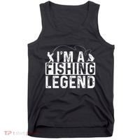 IM A Fishing Legend Fisherman Fish Lover Angling Tank Top thumb 0