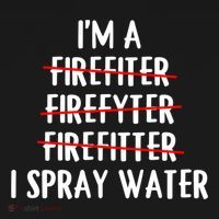 IM A Firefighter I Spray Water Funny Fire Firefighting Gift Bucket Hat thumb 4