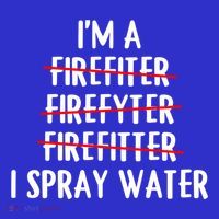 IM A Firefighter I Spray Water Funny Fire Firefighting Gift Kids Long Sleeve Shirt thumb 2