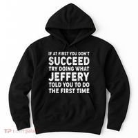 If At First You Dont Succeed Custom Name Personalized Text Hoodie thumb 0