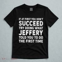 If At First You Dont Succeed Custom Name Personalized Text T-Shirt thumb 5