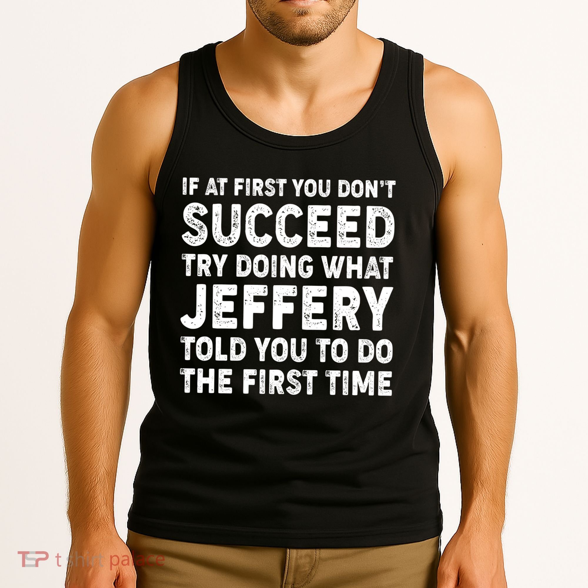 If At First You Dont Succeed Custom Name Personalized Text Tank Top