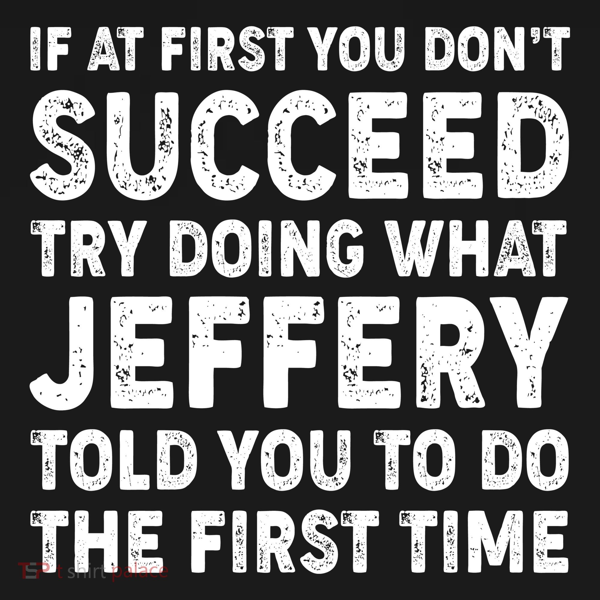 If At First You Dont Succeed Custom Name Personalized Text Tank Top