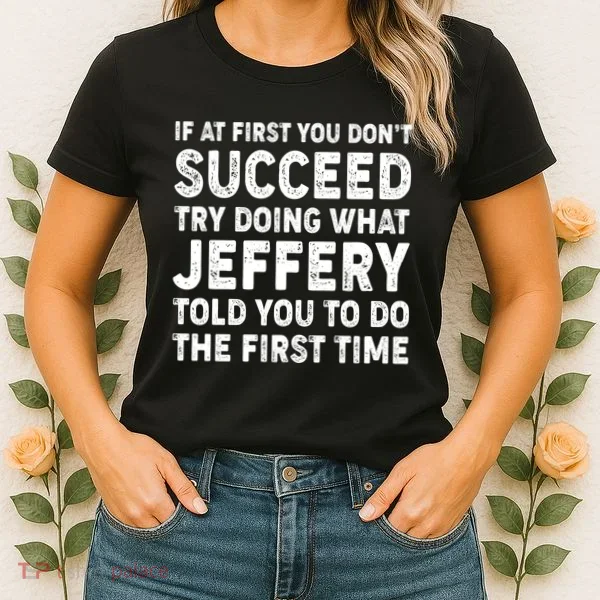 If At First You Dont Succeed Custom Name Personalized Text Women's T-Shirt