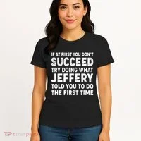 If At First You Dont Succeed Custom Name Personalized Text Women's T-Shirt thumb 4
