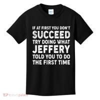 If At First You Dont Succeed Custom Name Personalized Text Kids T-Shirt thumb 0
