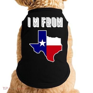 I Am From Texas Doggie Tank