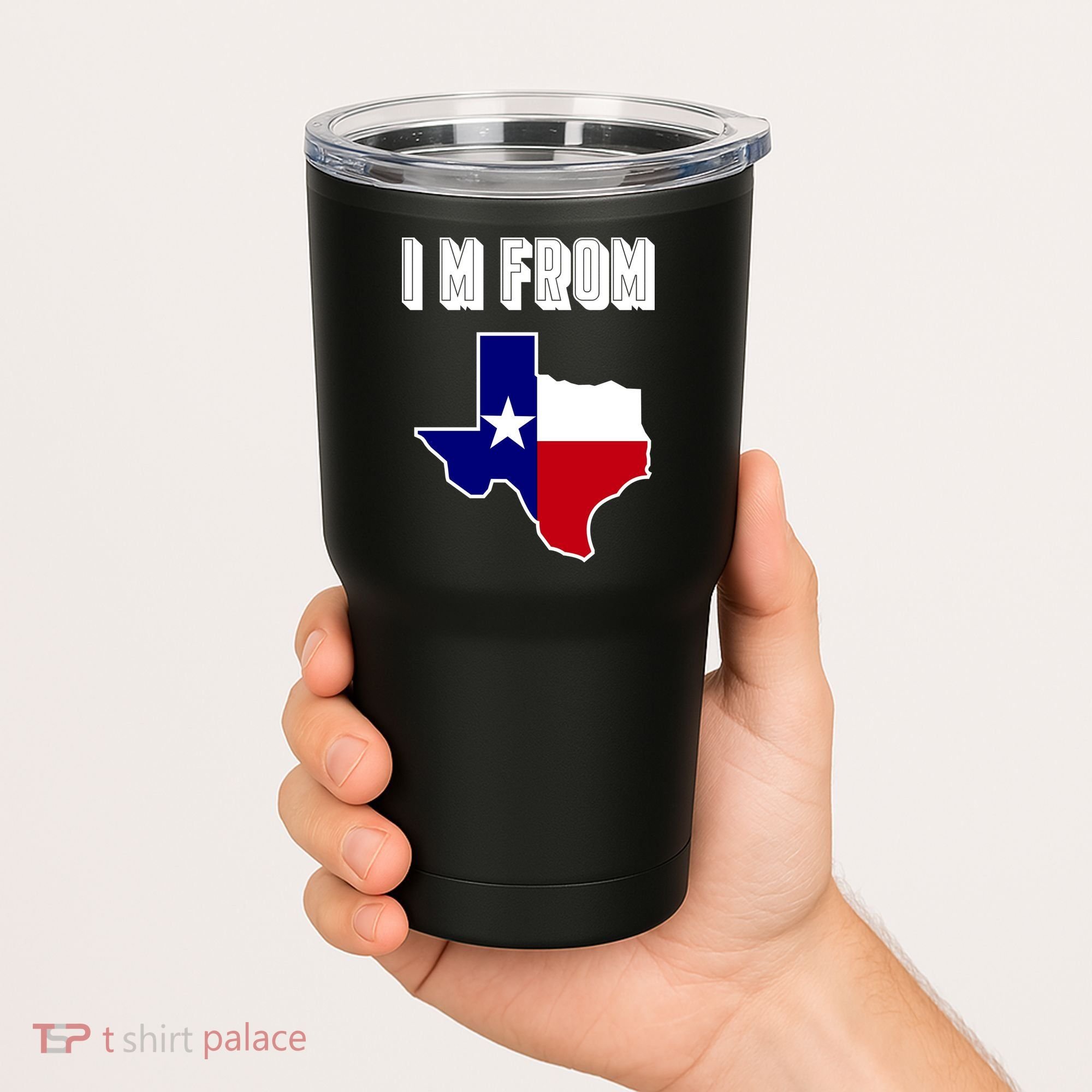 I Am From Texas Tumbler