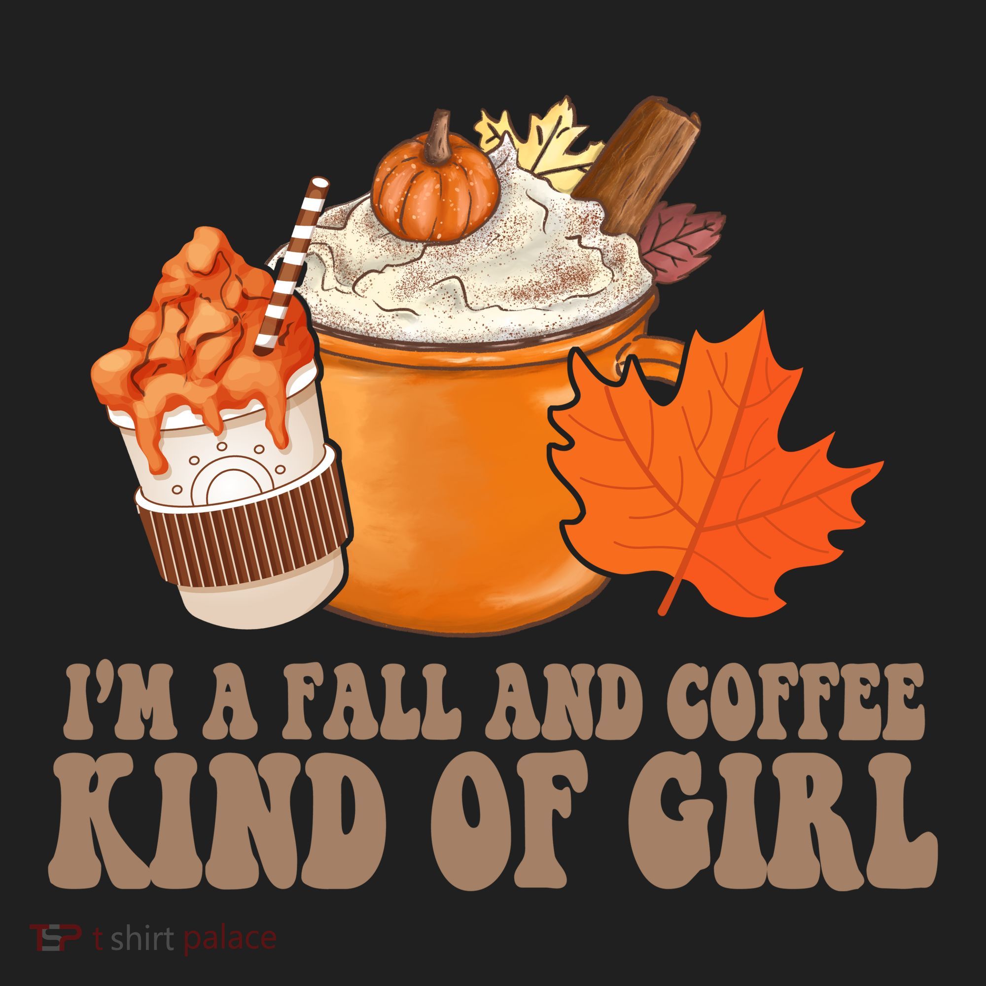 Im A Fall And Coffee Kind Of Girl Cute Women's Sweatshirt