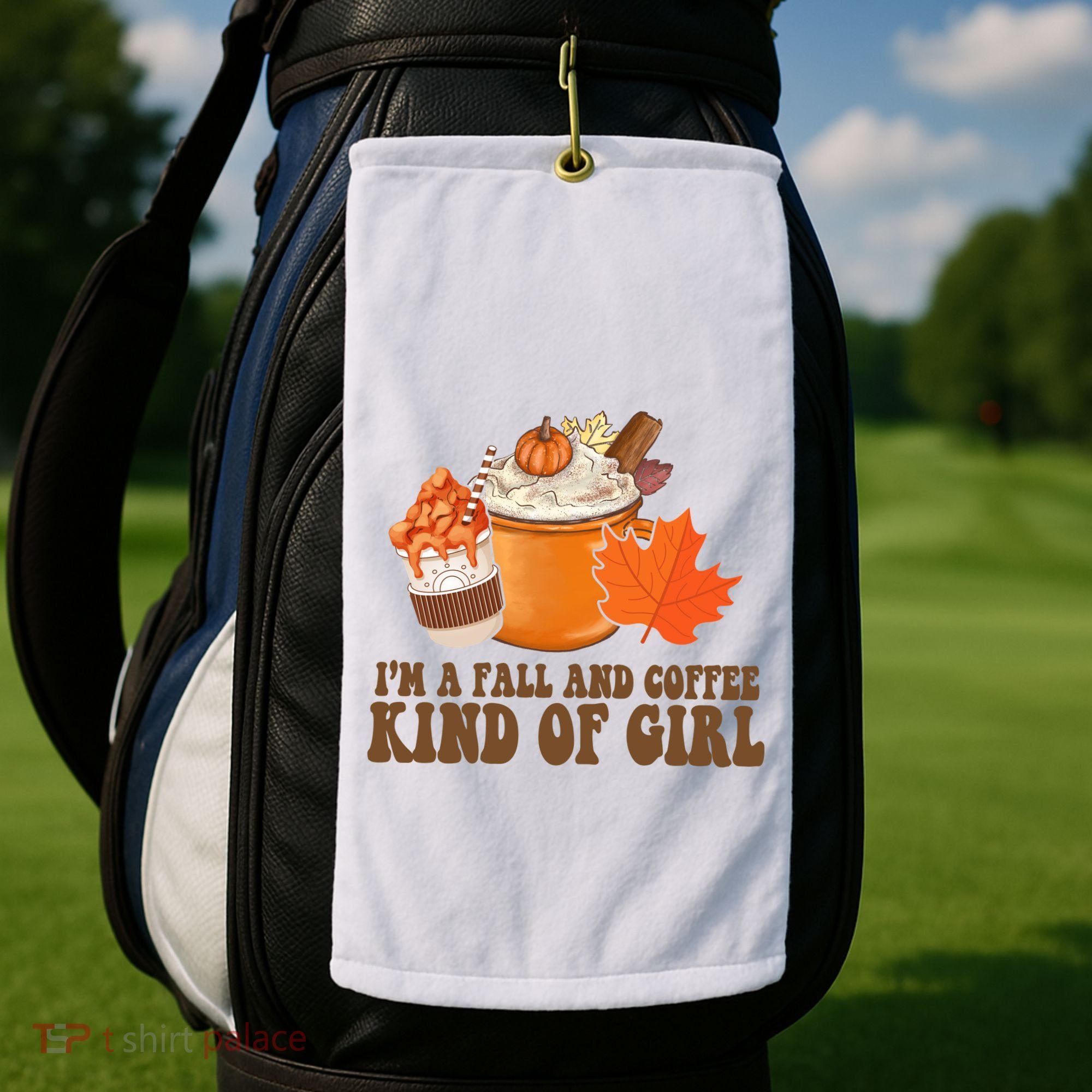 Im A Fall And Coffee Kind Of Girl Cute Golf Towel