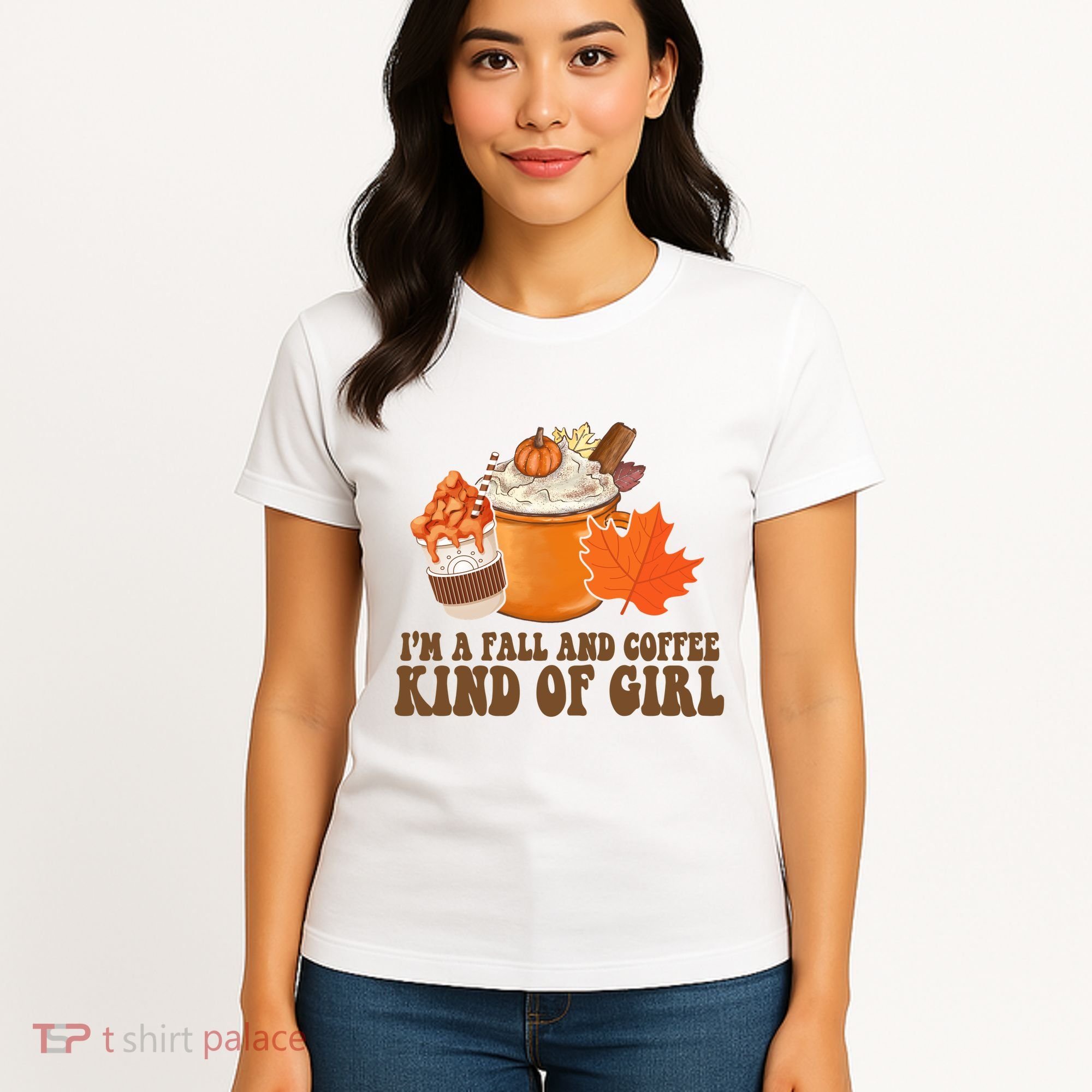 Im A Fall And Coffee Kind Of Girl Cute Women's T-Shirt