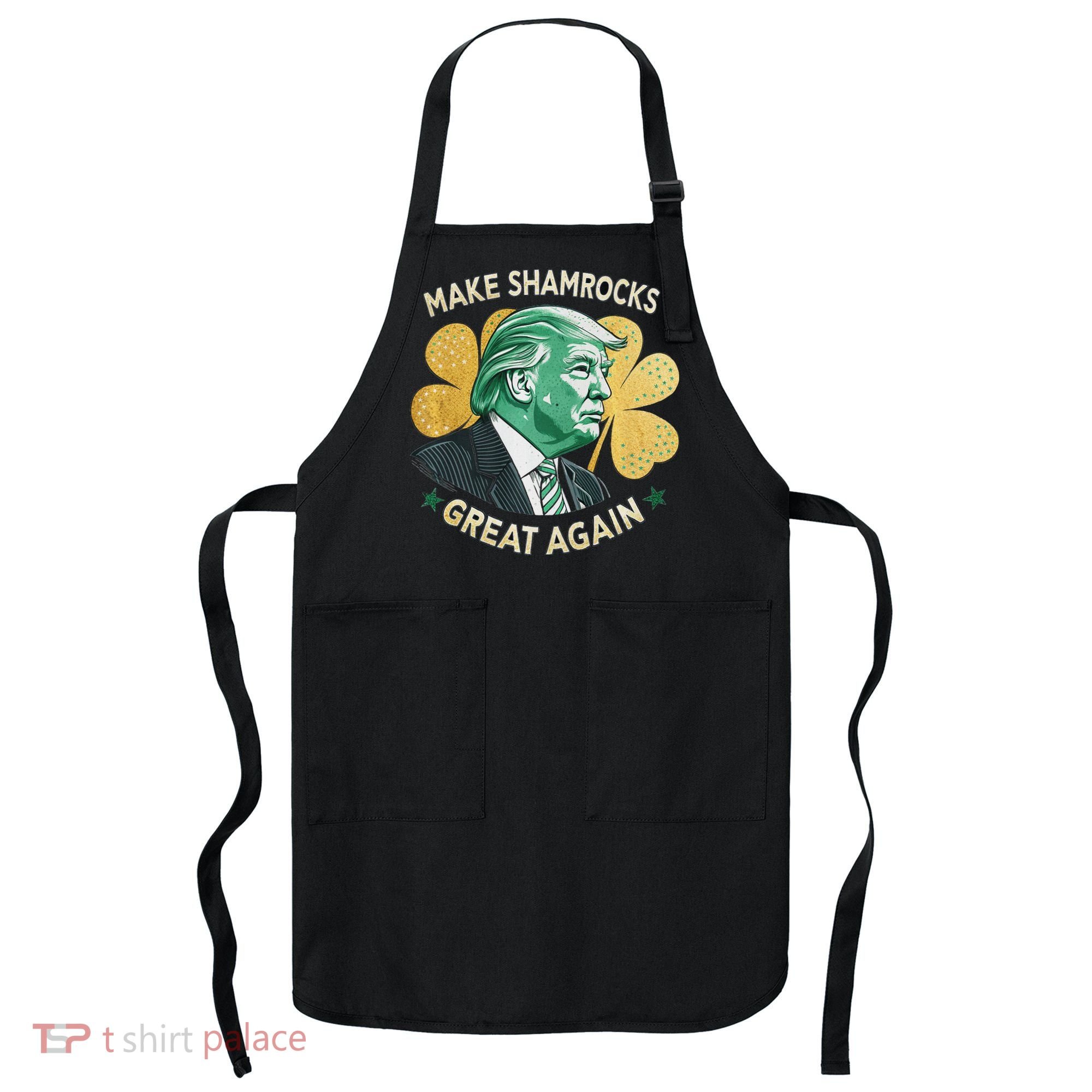 Irish American Funny Make St. Patrick’S Day Great Again Apron