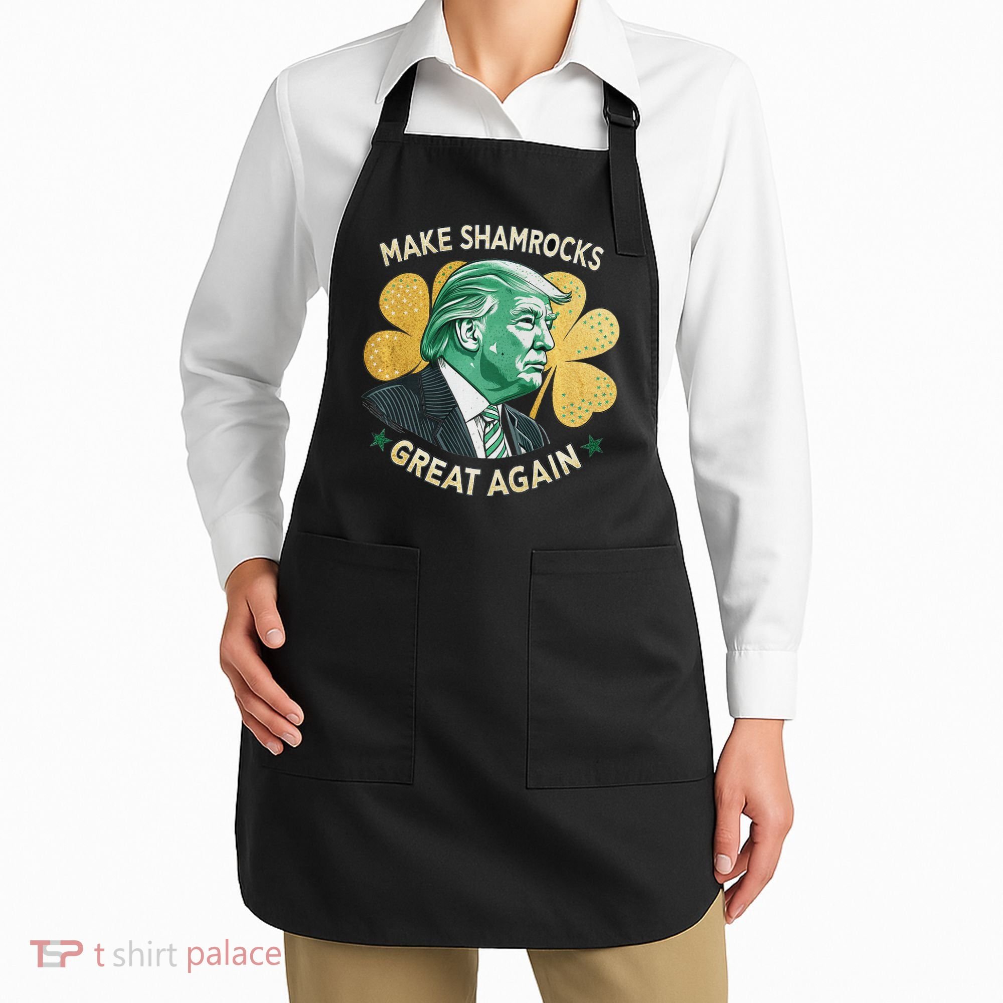 Irish American Funny Make St. Patrick’S Day Great Again Apron